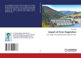 Impact of River Regulation