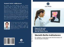 Skelett-Reife-Indikatoren