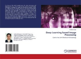 Deep Learning based Image Processing