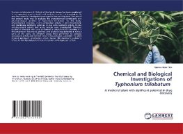 Chemical and Biological Investigations of Typhonium trilobatum