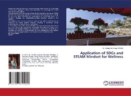 Application of SDGs and STEAM Mindset for Wellness