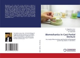 Biomechanics In Cast Partial Denture