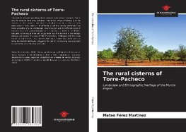 The rural cisterns of Torre-Pacheco