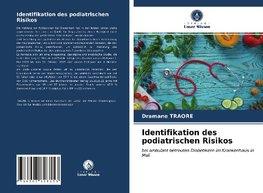 Identifikation des podiatrischen Risikos