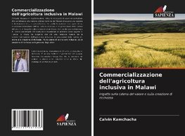 Commercializzazione dell'agricoltura inclusiva in Malawi