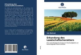 Erkundung des Landschaftscharakters