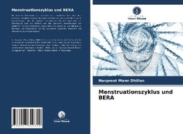 Menstruationszyklus und BERA