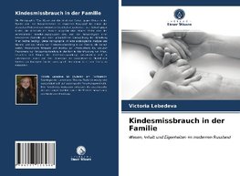 Kindesmissbrauch in der Familie