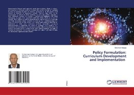 Policy Formulation: Curriculum Development and Implementation