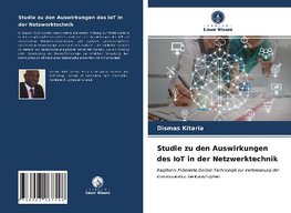 Studie zu den Auswirkungen des IoT in der Netzwerktechnik