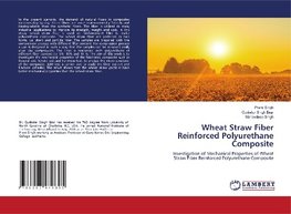 Wheat Straw Fiber Reinforced Polyurethane Composite