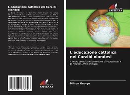 L'educazione cattolica nei Caraibi olandesi