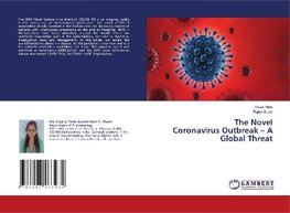 The Novel Coronavirus Outbreak - A Global Threat