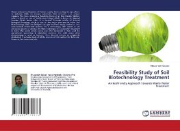 Feasibility Study of Soil Biotechnology Treatment