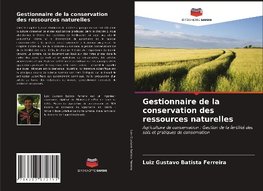 Gestionnaire de la conservation des ressources naturelles