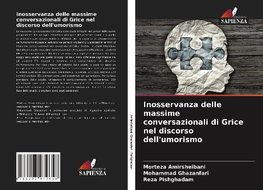 Inosservanza delle massime conversazionali di Grice nel discorso dell'umorismo