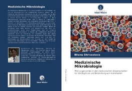 Medizinische Mikrobiologie