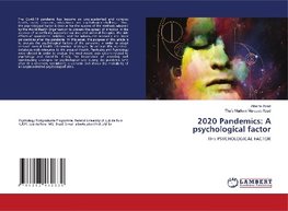 2020 Pandemics: A psychological factor