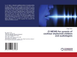 CI MEMO for parents of cochlear implanted children and audiologists