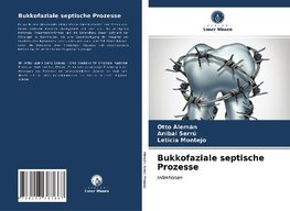 Bukkofaziale septische Prozesse