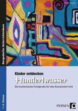 Kinder entdecken Hundertwasser