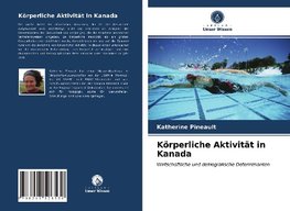 Körperliche Aktivität in Kanada