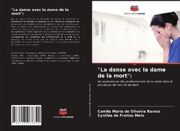 "La danse avec la dame de la mort":