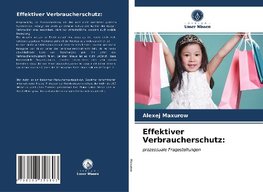 Effektiver Verbraucherschutz: