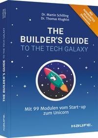 The Builder's Guide to the Tech Galaxy