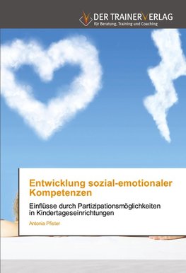 Entwicklung sozial-emotionaler Kompetenzen