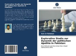 Explorative Studie zur Dynamik der politischen Apathie in Pakistan: