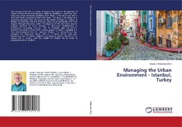 Managing the Urban Environment - Istanbul, Turkey