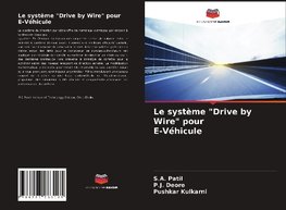 Le système "Drive by Wire" pour E-Véhicule