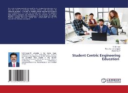 Student Centric Engineering Education