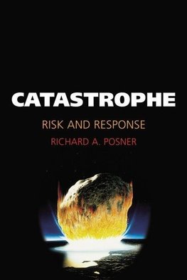 Posner, R: Catastrophe