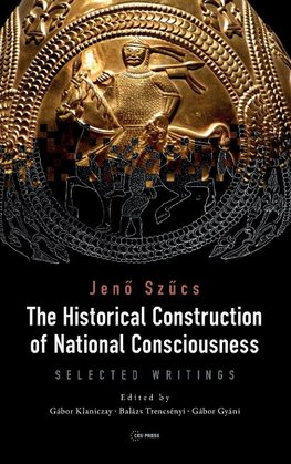 Historical Construction of National Consciousness