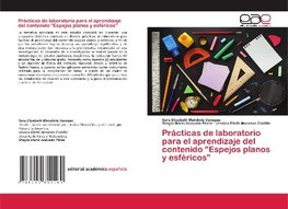 Prácticas de laboratorio para el aprendizaje del contenido "Espejos planos y esféricos"