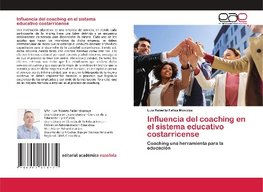 Influencia del coaching en el sistema educativo costarricense