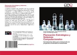 Planeación Estratégica y Sistemas Computacionales