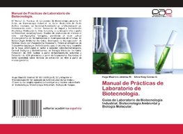 Manual de Prácticas de Laboratorio de Biotecnología.