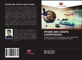 ÉTUDE DES COÛTS LOGISTIQUES