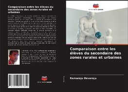 Comparaison entre les élèves du secondaire des zones rurales et urbaines