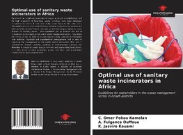 Optimal use of sanitary waste incinerators in Africa