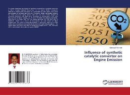 Influence of synthetic catalytic convertor on Engine Emission