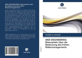 WEB-ENGINEERING: Bewusstsein über die Bedeutung des frühen Risikomanagements