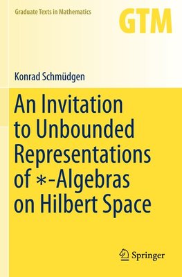 An Invitation to Unbounded Representations of *-Algebras on Hilbert Space