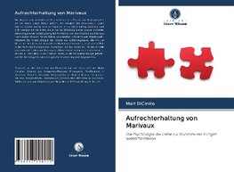 Aufrechterhaltung von Marivaux