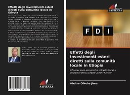 Effetti degli investimenti esteri diretti sulla comunità locale in Etiopia