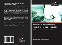 Eccellenza trascendentale verso il progresso personale