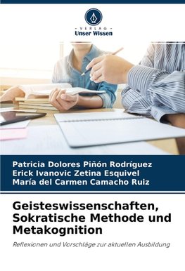 Geisteswissenschaften, Sokratische Methode und Metakognition